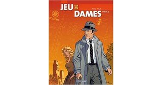 Jeu de dames - Par Toldac et Philan - Editions Grand Angle – Bamboo