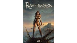 Ravermoon – T1 : La Promesse des flammes – Par Cordurié, Pilipovic & Jacquemoire – Soleil