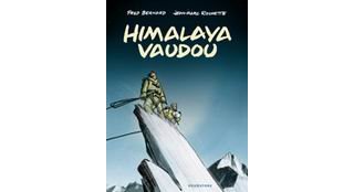 Himalaya Vaudou - Par Fred Bernard & Jean-Marc Rochette - Drugstore