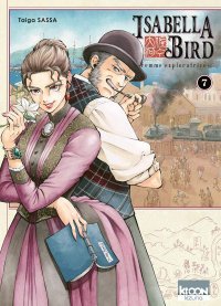 Isabella Bird, femme exploratrice T. 7 - Par Taiga Sassa - Ki-oon