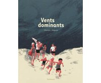Vents dominants – Par G. Chapron & J. Wauters – Sarbacane