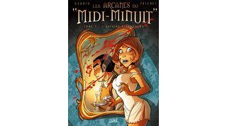 Les Arcanes du Midi-Minuit – T7 : L'Affaire Rivendalwn – Par Gaudin & Trichet – Soleil