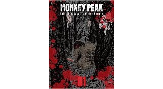 Monkey Peak T1 - Par Koji Shinasaka & Akihiro Kumeta - Komikku Editions