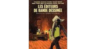 Les éditeurs de bandes dessinées en question