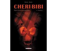 Cheri-Bibi - T1 : Fatalitas ! - par Bertho & Boidin d'après G. Leroux - Delcourt