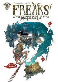 Freak's squeele T6 - Clémentine - Par Florent Maudoux - Ankama Editions
