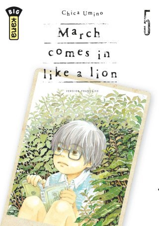 March comes in like a lion T5 & T6 - Par Chica Umino - Kana