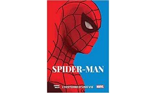 Spider-Man | L'Histoire d'une vie – Par Chip Zdarsky & Mark Bagley – Panini Comics