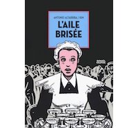 L'Aile brisée : le silence d'une mère d'Espagne
