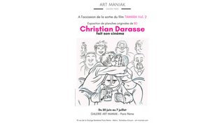 Expo BD Tamara : "Christian Darasse fait son cinéma" à la galerie Art Maniak (Paris)