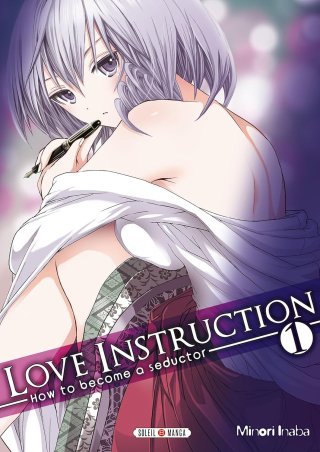 Love Instruction T1 - Par Minori Inaba (Trad. Studio Charon) - Soleil Manga