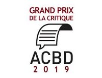 Grand Prix de la Critique ACBD 2019 - 1ère sélection de 15 titres