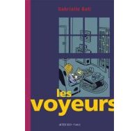 Les Voyeurs - Par Gabrielle Bell (trad. Soizick Jaffre) - Actes Sud/L'AN 2