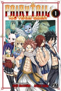 Fairy Tail - 100 Years Quest T. 1 - Par Hiro Mashima et Atsuo Ueda - Pika