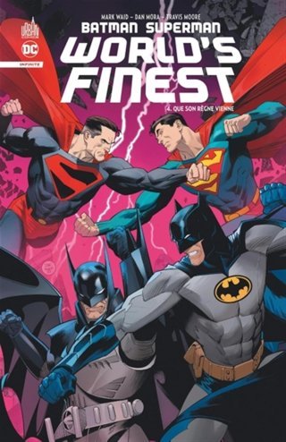 Batman Superman World's Finest T. 4 - Par Mark Waid & Dan Mora - Urban Comics