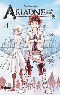 Ariadne l'empire céleste T. 1 - Par Norihiro Yagi - Glénat manga