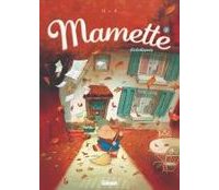 Mamette, tome 3 : Colchiques - Par Nob - Glénat