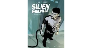 Silien Melville, T1 : Opération Arpège - Par Djian & Cyrille Ternon - Vents d'Ouest