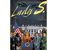 Lady S - T5 : "Une Taupe à Washington" - Par Aymond & Van Hamme (Dupuis)