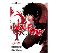 Wolf Guy T1 – Par Kazumasa Hirai, Yoshiaki Tabata, Yuki Yugo et Ayumi Izumitani – Tonkam