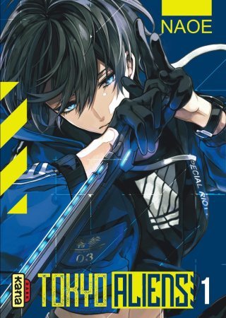 Tokyo Aliens Tome 1- Par NAOE – Édition Kana