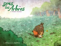 Sous les arbres, le premier printemps - Dav - Editions de la Gouttière