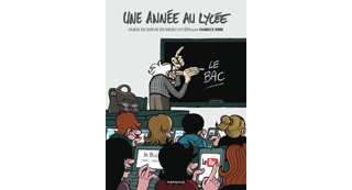 Une Année au lycée – Par Fabrice Erre – Dargaud
