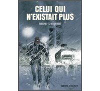 Celui qui n'existait plus - Par Rodolphe et G. Van Linthout - Vents d'Ouest