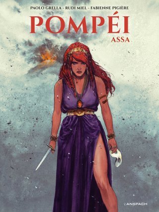 Pompéi Assa - Par Rudi Miel, Fabienne Pigière & Paolo Grella – Ed. Anspach