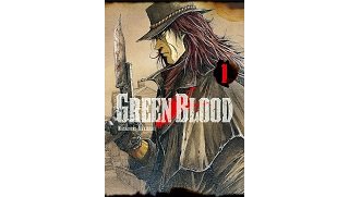 Green Blood, T1 - Par Masasumi Kakizaki - Ki-Oon