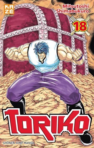 Toriko T18 - Par Mitsutoshi Shimabukuro (Trad. Jean-Benoît Silvestre) - Kazé Manga