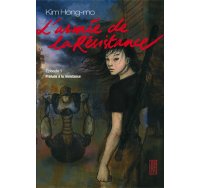 L'armée de la résistance, T1 : prélude à la résistance - Par Kim Hong-Mo - Kana (Made In)