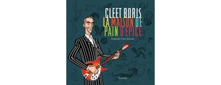La Maison de pain d'épice : Journal d'un disque - Par Cleet Boris / Hubert Mounier – Ed. Dupuis