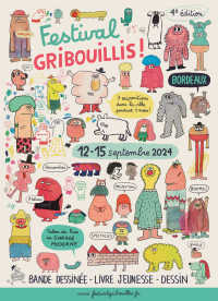 4e édition du festival Gribouillis ! à Bordeaux, demandez le programme !