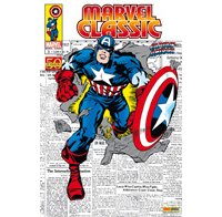 Marvel Classic N°3 : Captain America - Par Stan Lee, Joe Simon, Jack Kirby et Jim Steranko - Panini Comics
