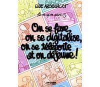 On se faxe, on se digitalise, on se téléporte et on déjeune ! - La vie qu'on mène, n°5 - Arsenault - Mille-îles