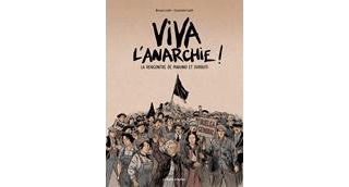 « Viva l'anarchie ! » : deux révolutionnaires à Paris