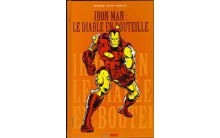 Iron Man : le Diable en bouteille - Par Micheline, Layton, Romita Jr - Panini/Best of Marvel
