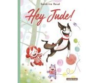 Hey Jude ! - Par Sandrine Revel-Casterman