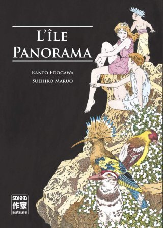 L'Île Panorama - Par Ranpo Edogawa & Suehiro Maruo - Sakka/Casterman
