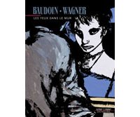 Les yeux dans le mur - Baudoin et Wagner - Dupuis coll. Aire Libre