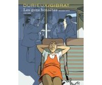 Les Gens honnêtes (deuxième partie) - par Gibrat & Durieux - Dupuis