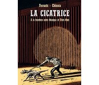 "La Cicatrice" de Ferraris et Chiocca (Rackham) : comment tue un mur