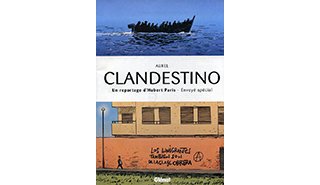 "Clandestino" ou le terrible destin des Harragas