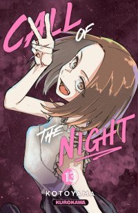 Call of the Night T. 13 & T. 14 - Par Kotoyama - Kurokawa