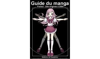 Le Guide du manga / éditions le Camphrier