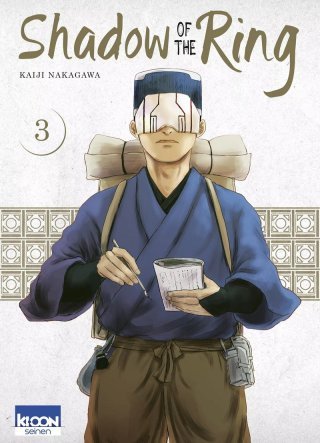 Shadow of the ring T. 3 - Par Kaiji Nakagawa - Ki-oon