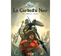 Wakfu Heroes : Le Corbeau Noir - par Tot, Morvan, Adrián - Ankama Editions