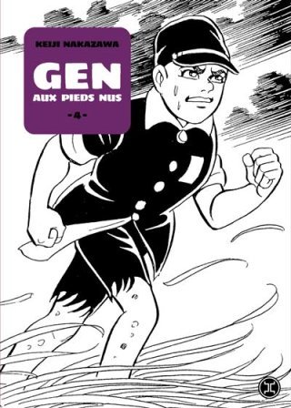 Gen aux pieds nus tome 4 - Par Keiji Nakazawa - Éd. Le Tripode 
