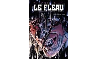 Le Fléau, T2 : L'Homme sans Visage - D'après Stephen king, par Aiguirre-Sacasa & Perkins - Delcourt